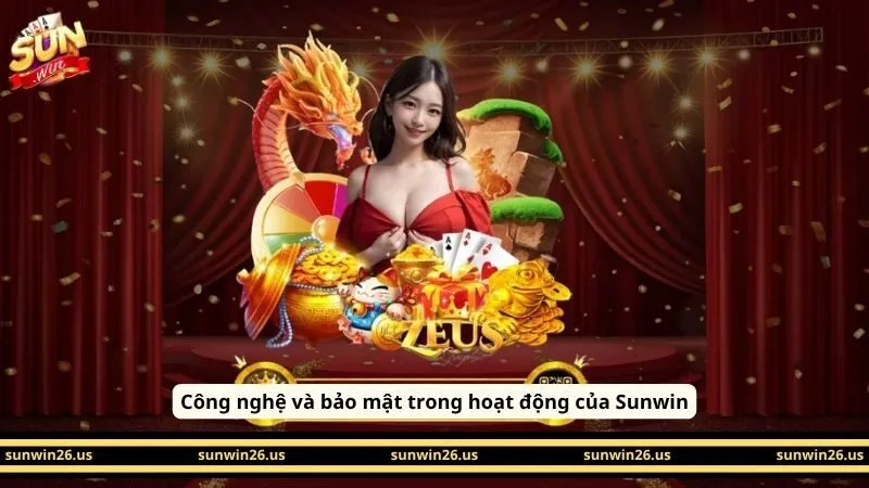 SUNWIN - Trang Chủ Sun Win Tải IOS/Android Mới Không Bị Chặn 17 Sunwin Công nghệ và bảo mật trong hoạt động của Sunwin