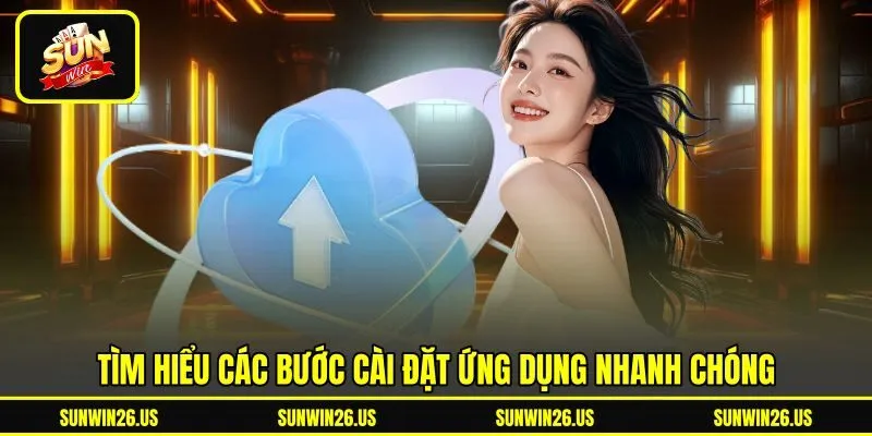 Tìm hiểu các bước cài đặt ứng dụng nhanh chóng Tìm hiểu các bước cài đặt ứng dụng nhanh chóng